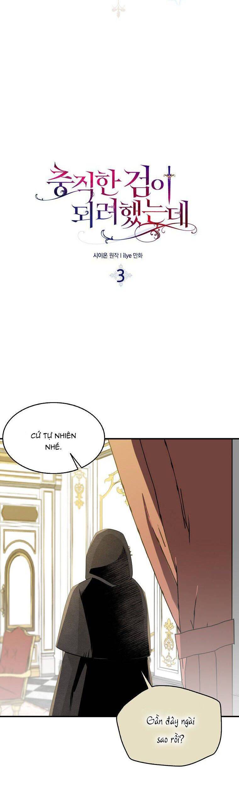 Nguyện Trở Thành Thanh Kiếm Trung Thành Bảo Vệ Em Chap 3 - Next Chap 4