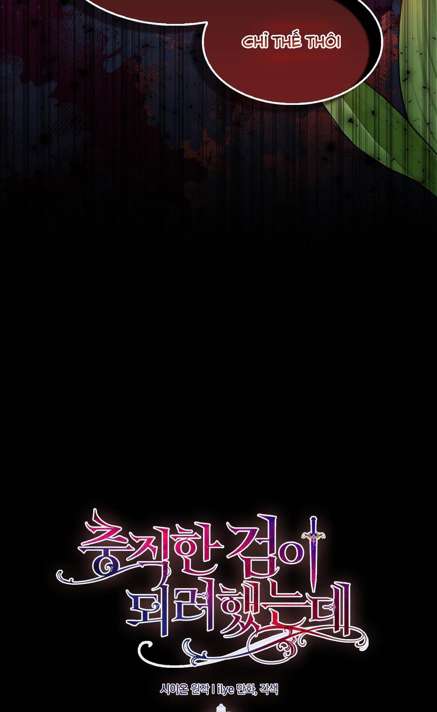 Nguyện Trở Thành Thanh Kiếm Trung Thành Bảo Vệ Em Chap 70 - Next Chap 71