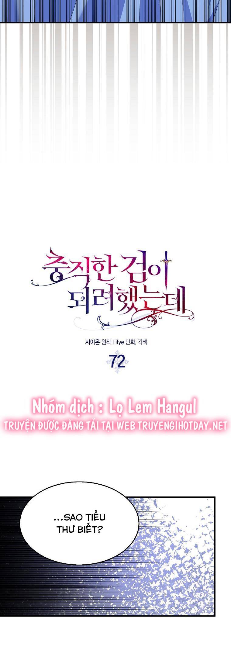 Nguyện Trở Thành Thanh Kiếm Trung Thành Bảo Vệ Em Chap 72 - Next Chap 73