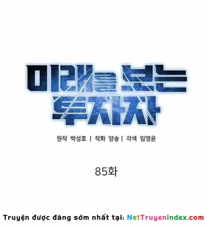 Nhà Đầu Tư Nhìn Thấy Tương Lai Chap 85 - Next Chap 86