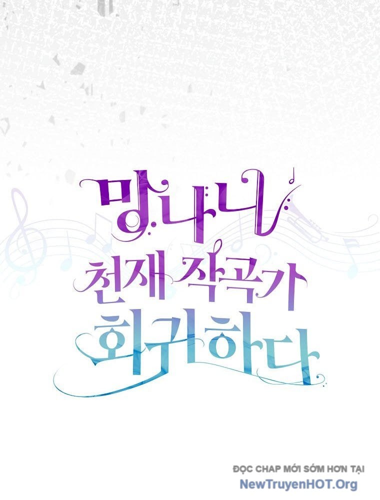 Nhà Soạn Nhạc Thiên Tài Đã Trở Lại Chap 72 - Next Chap 73