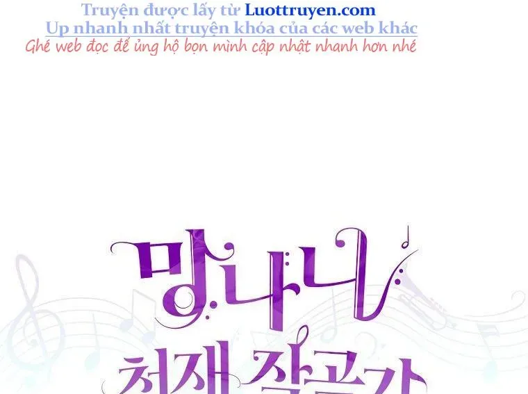 Nhà Soạn Nhạc Thiên Tài Đã Trở Lại Chap 77 - Next Chap 78