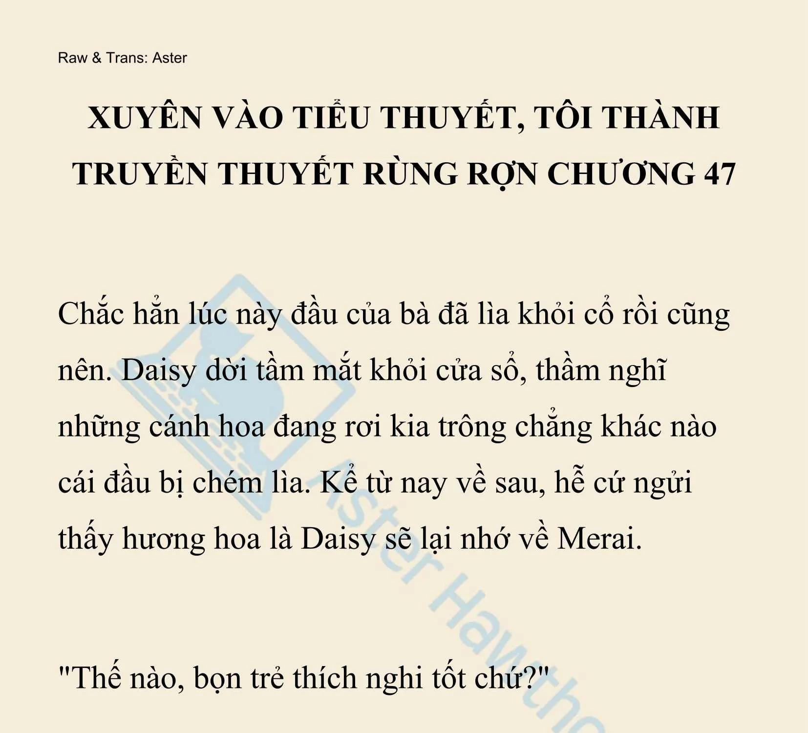 [NOVEL] Xuyên Vào Tiểu Thuyết, Tôi Thành Truyền Thuyết Rùng Rợn Chap 47 - Next Chap 48