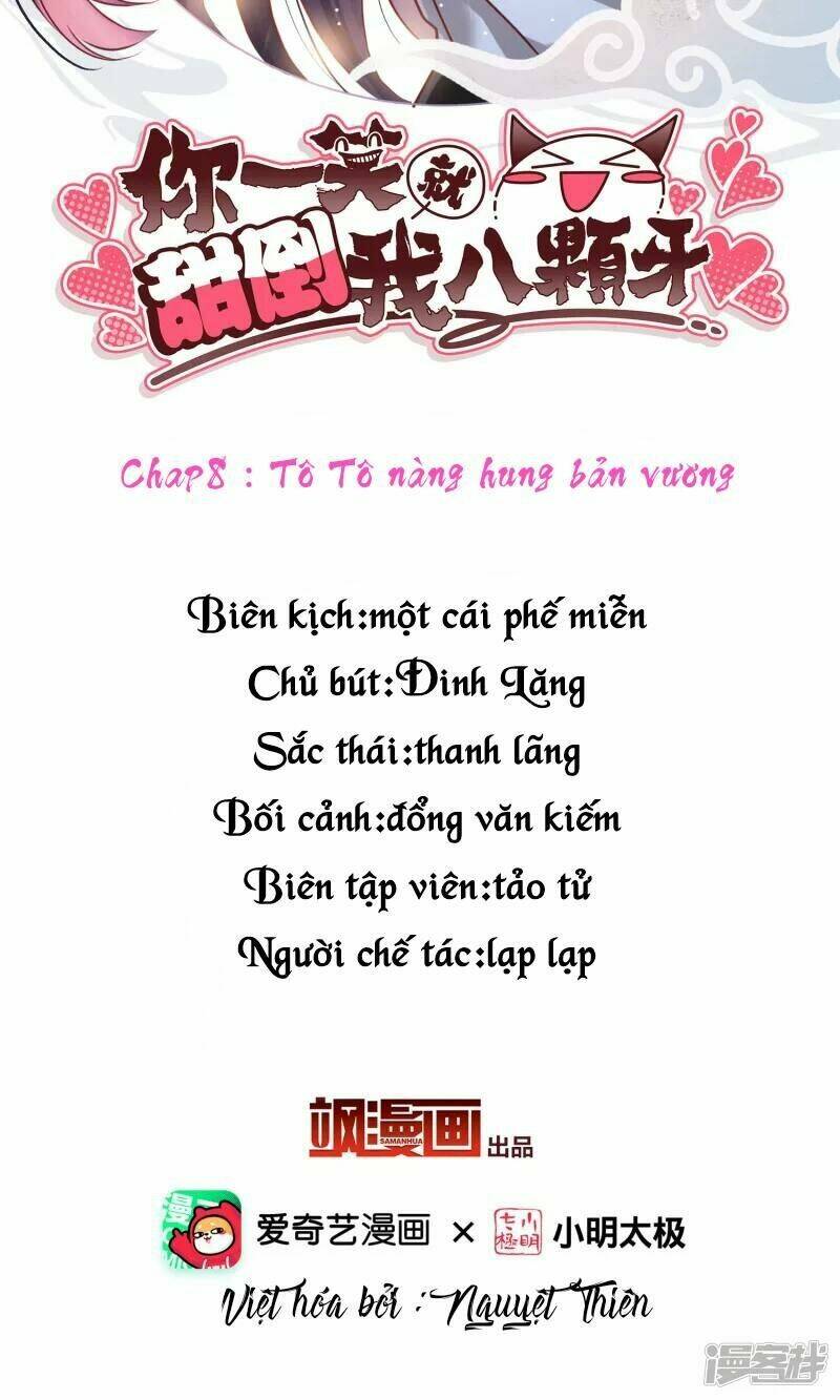 Nụ Cười Của Ngươi Ngọt Đến Mức Làm Gãy Tám Cái Răng Của Ta Chap 8 - Next Chap 9