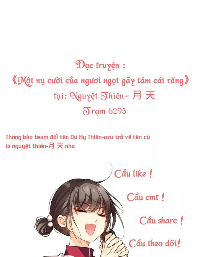 Nụ Cười Của Ngươi Ngọt Đến Mức Làm Gãy Tám Cái Răng Của Ta Chap 96 - Next Chap 97