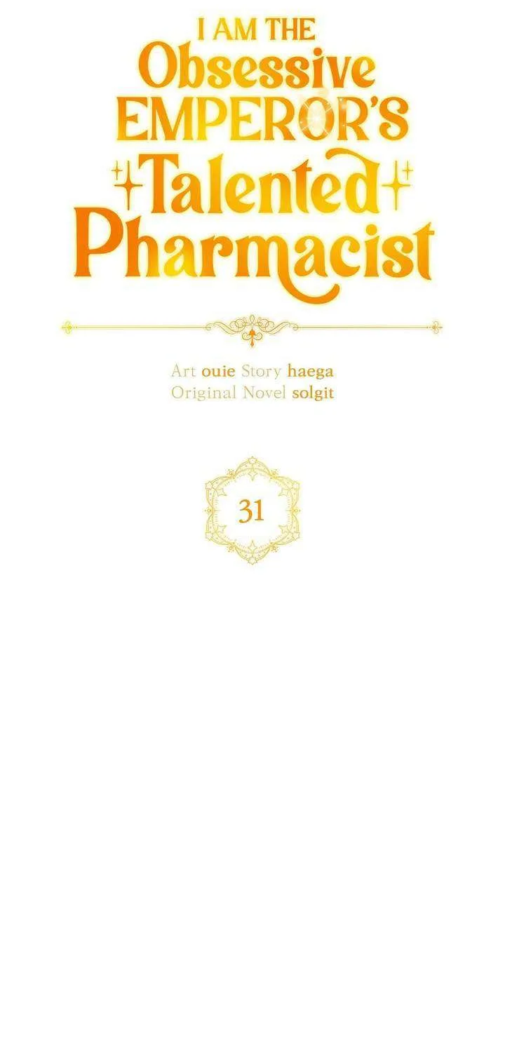 Nữ Dược Sư Của Vị Hoàng Đế Si Tình Chap 31 - Next Chap 32