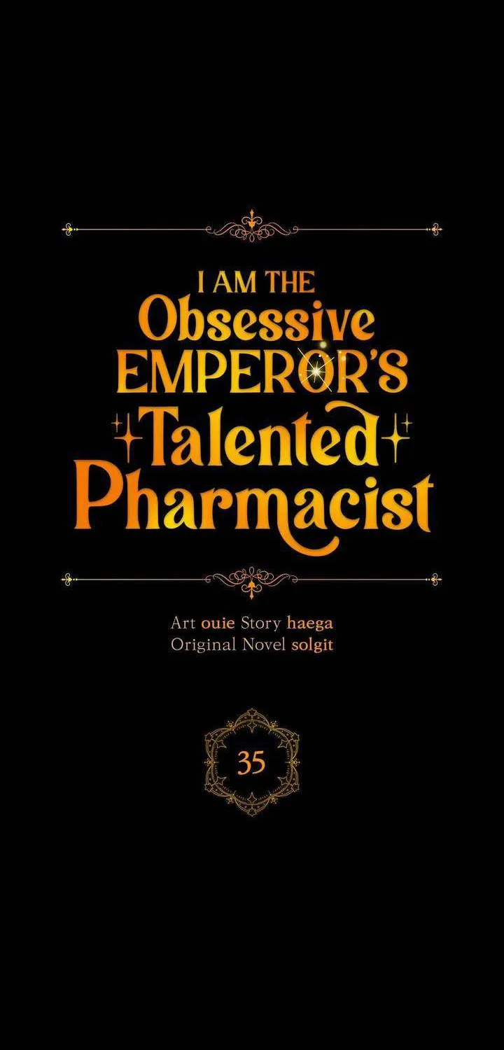 Nữ Dược Sư Của Vị Hoàng Đế Si Tình Chap 35 - Next Chap 36