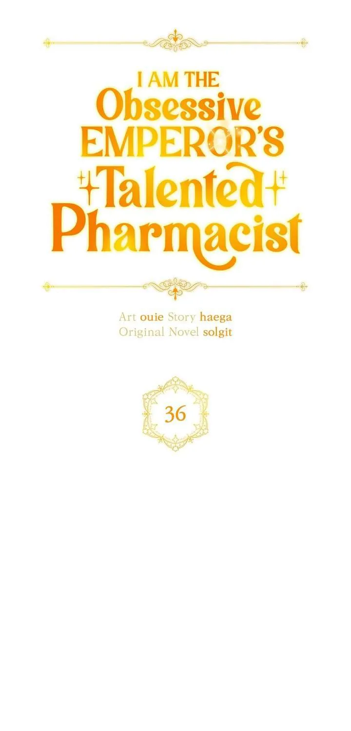 Nữ Dược Sư Của Vị Hoàng Đế Si Tình Chap 36 - Next Chap 37