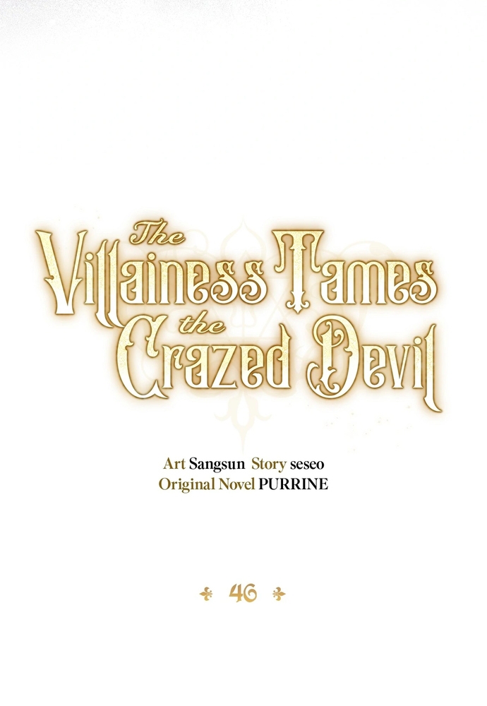 Nữ Phản Diện Thuần Phục Ác Ma Điên Loạn Chap 46 - Next Chap 47