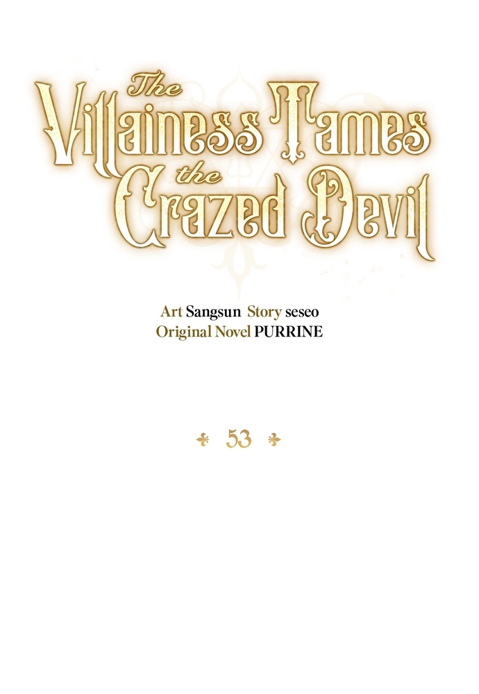 Nữ Phản Diện Thuần Phục Ác Ma Điên Loạn Chap 53 - Next Chap 54