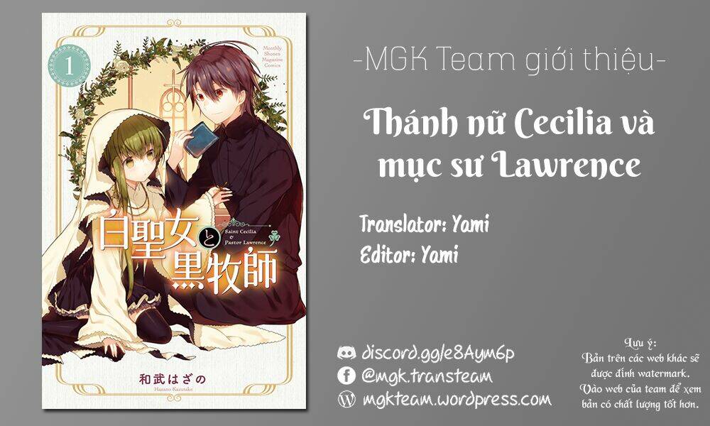 Nữ Thánh Ceclilia Và Mục-Sư Lawrence Chap 7 - Next Chap 8