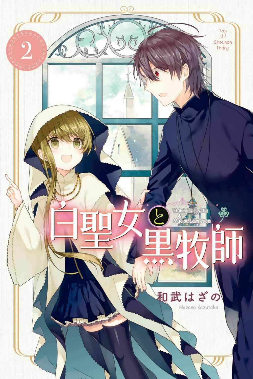 Nữ Thánh Ceclilia Và Mục-Sư Lawrence Chap 8 - Next Chap 9