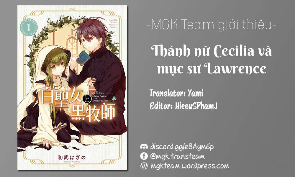 Nữ Thánh Ceclilia Và Mục-Sư Lawrence Chap 9 - Next Chap 10