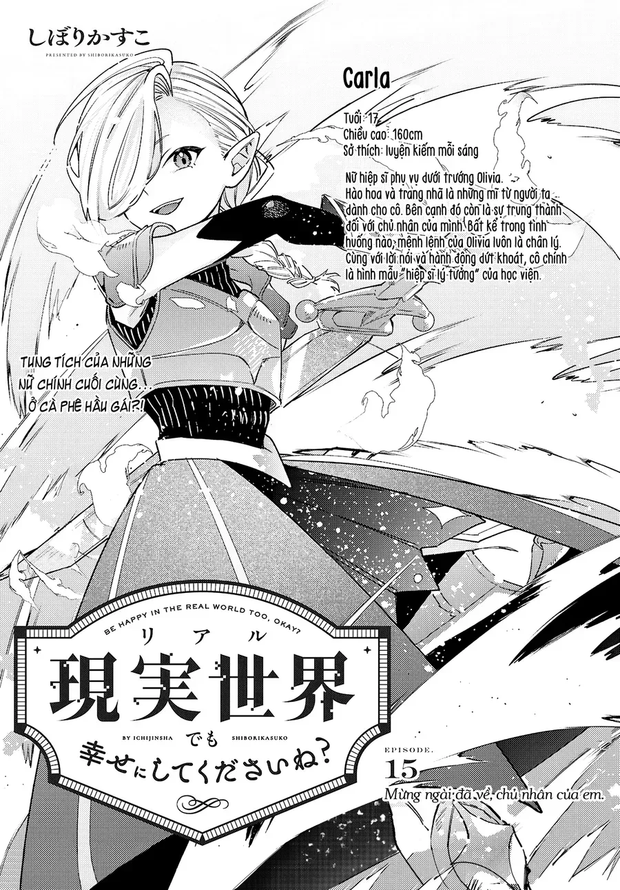 Ở Đời Thực Cũng Phải Hạnh Phúc Nhé! Chap 15 - Next Chap 16