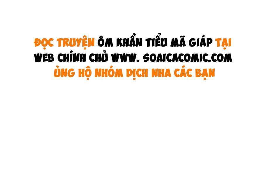 Ôm Khẩn Tiểu Mã Giáp Của Tôi Chap 98 - Next Chap 99