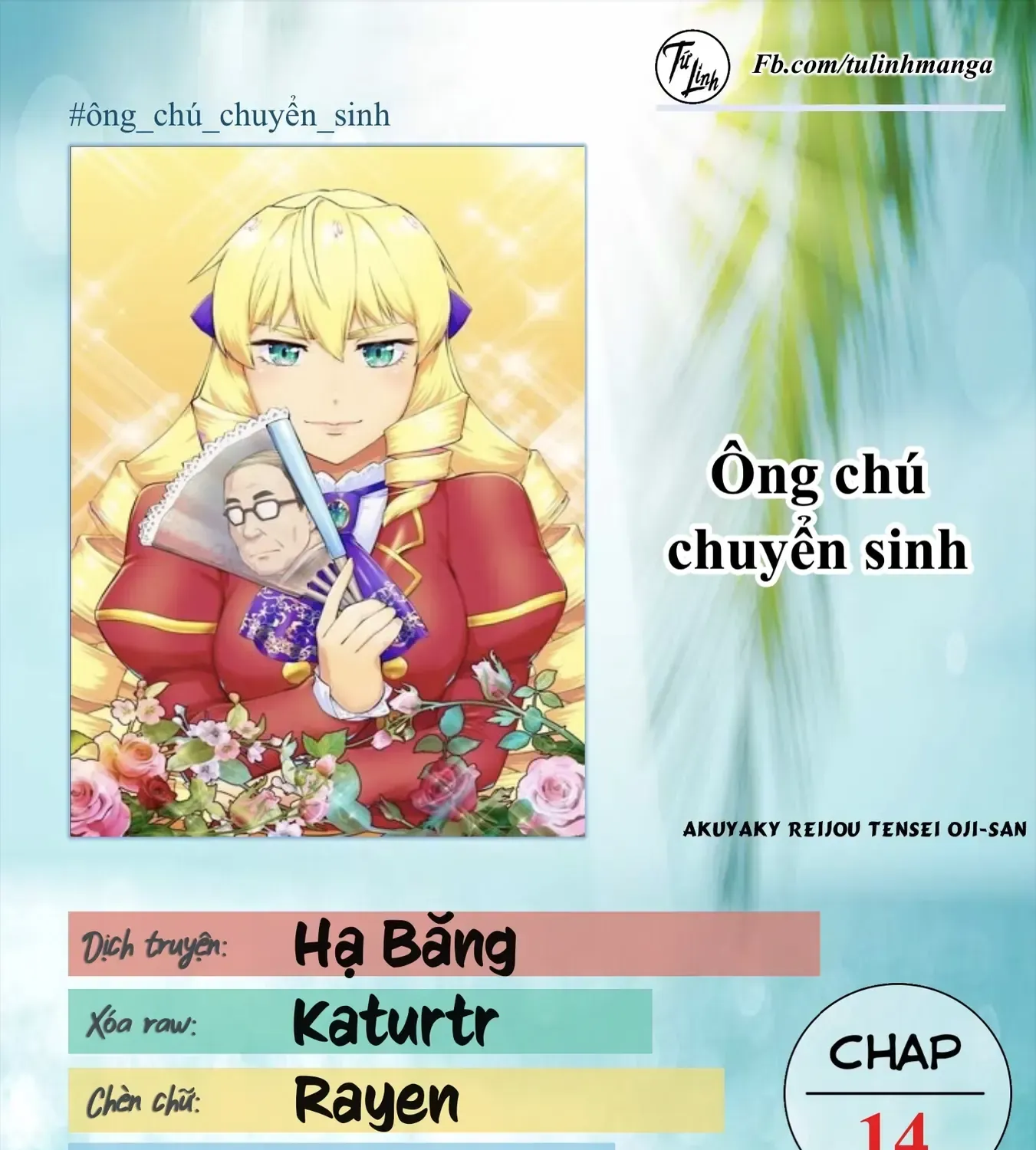 Ông Chú Chuyển Sinh Thành Ác Nữ Phản Diện Chap 14 - Next Chap 15