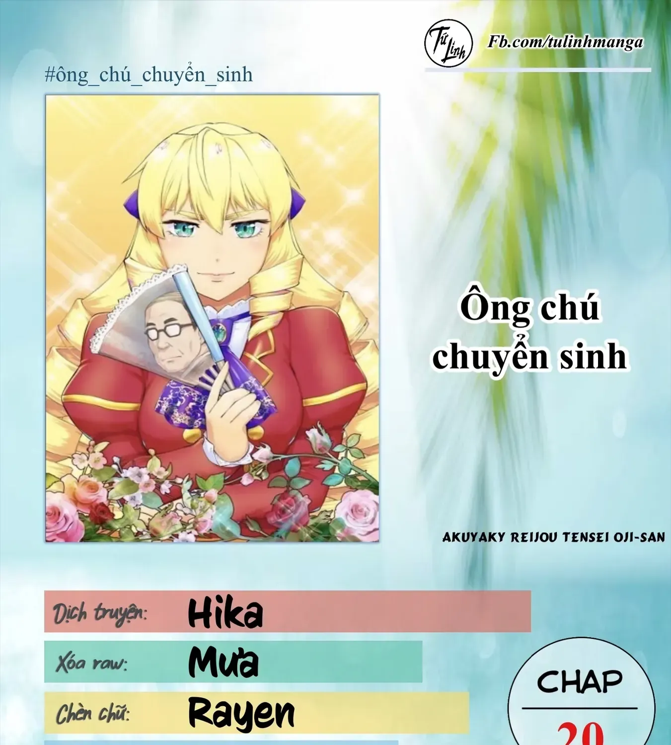 Ông Chú Chuyển Sinh Thành Ác Nữ Phản Diện Chap 20 - Next Chap 21