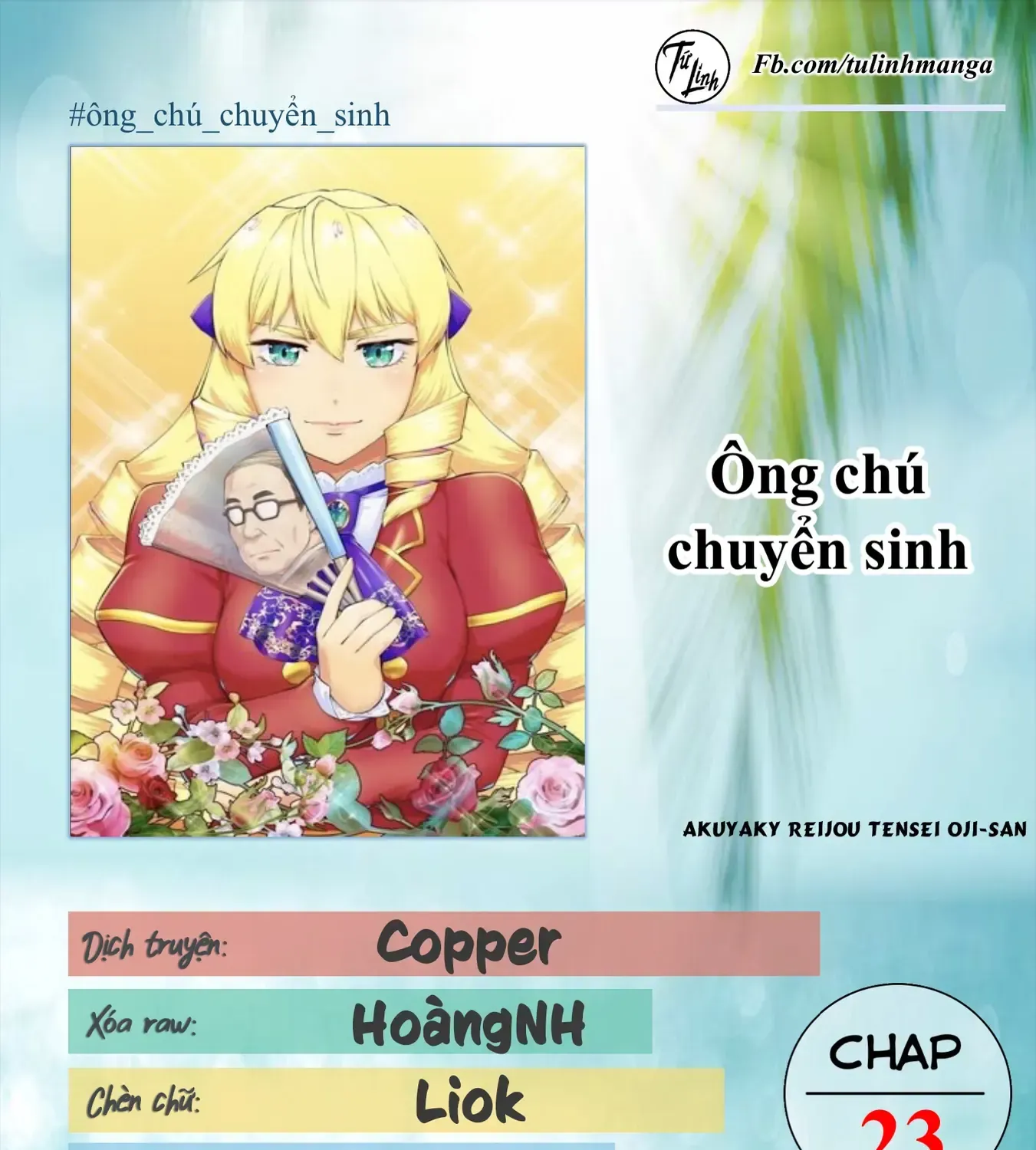 Ông Chú Chuyển Sinh Thành Ác Nữ Phản Diện Chap 23 - Next Chap 24