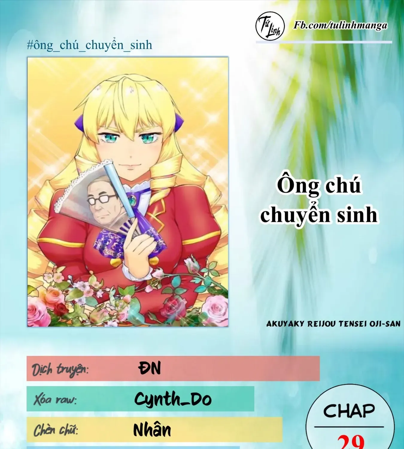 Ông Chú Chuyển Sinh Thành Ác Nữ Phản Diện Chap 29 - Next Chap 30