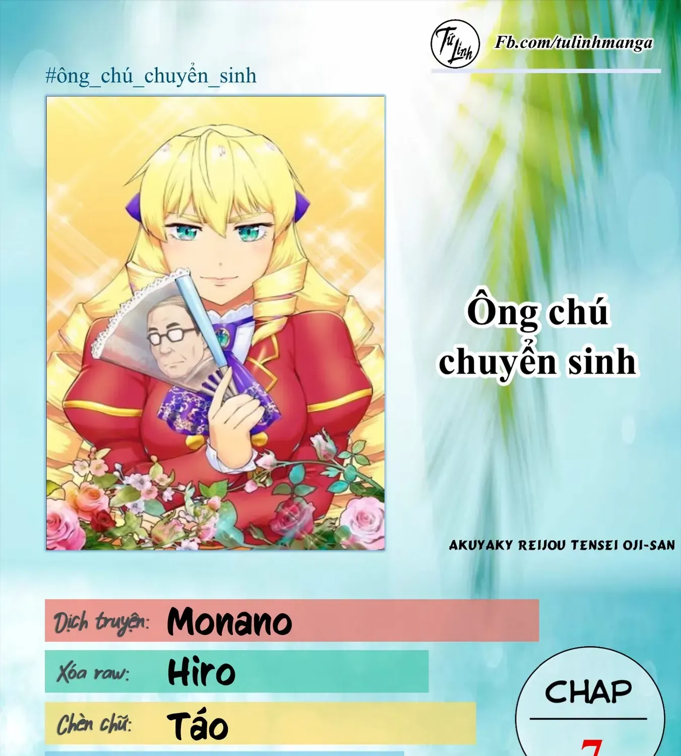 Ông Chú Chuyển Sinh Thành Ác Nữ Phản Diện Chap 7 - Next Chap 8