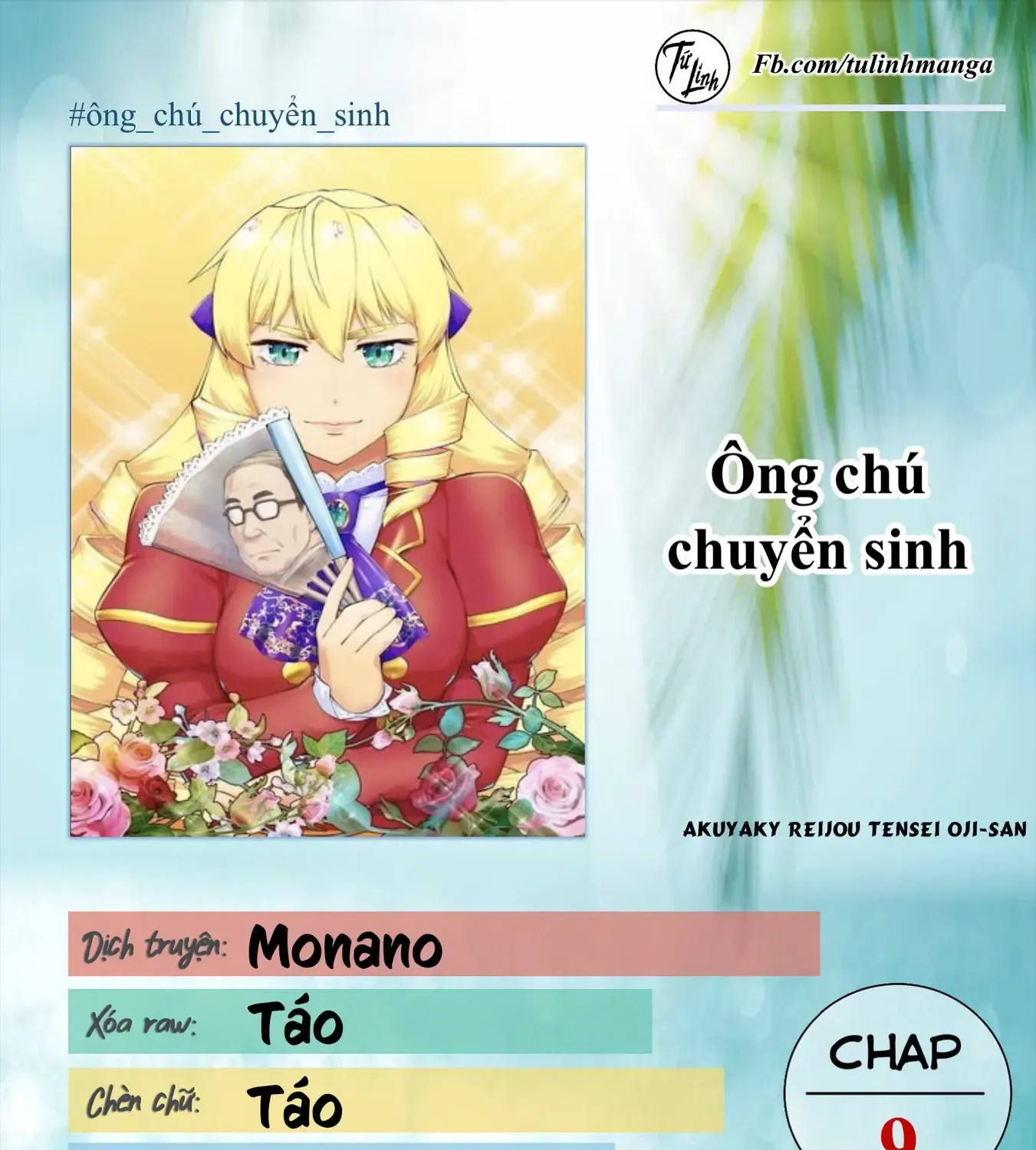 Ông Chú Chuyển Sinh Thành Ác Nữ Phản Diện Chap 9 - Next Chap 10