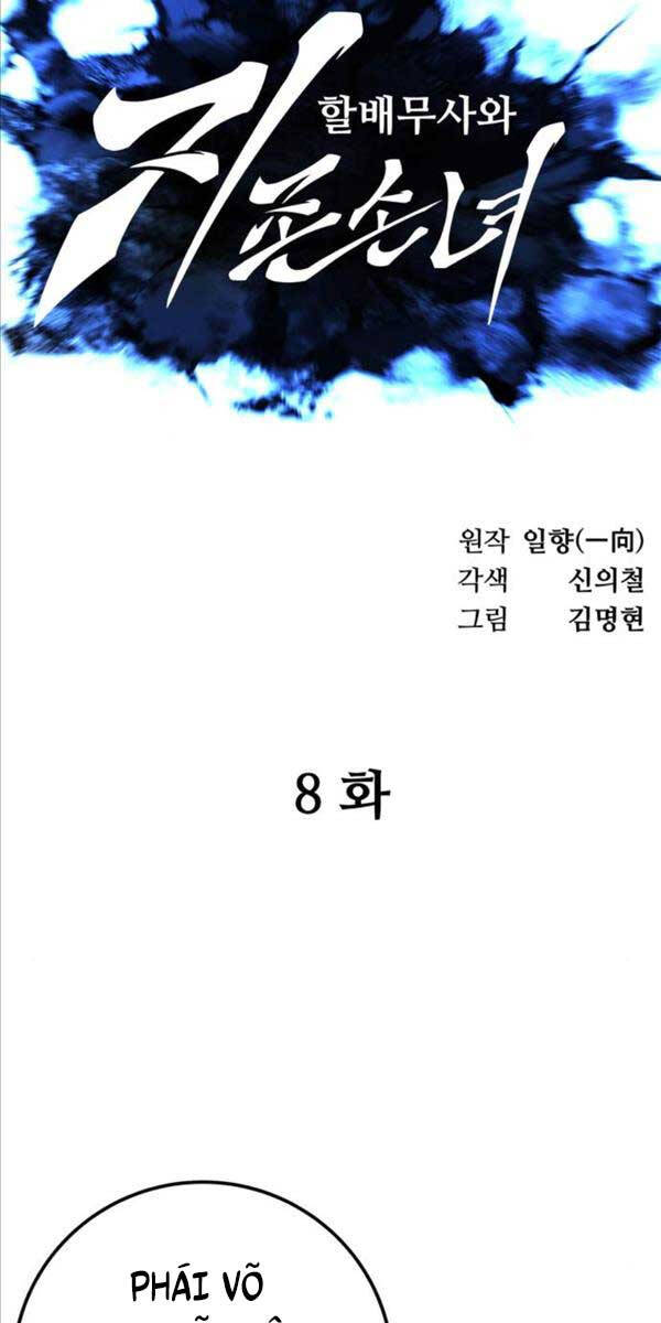 Ông Võ Giả Và Cháu Chí Tôn Chap 8 - Next Chap 9