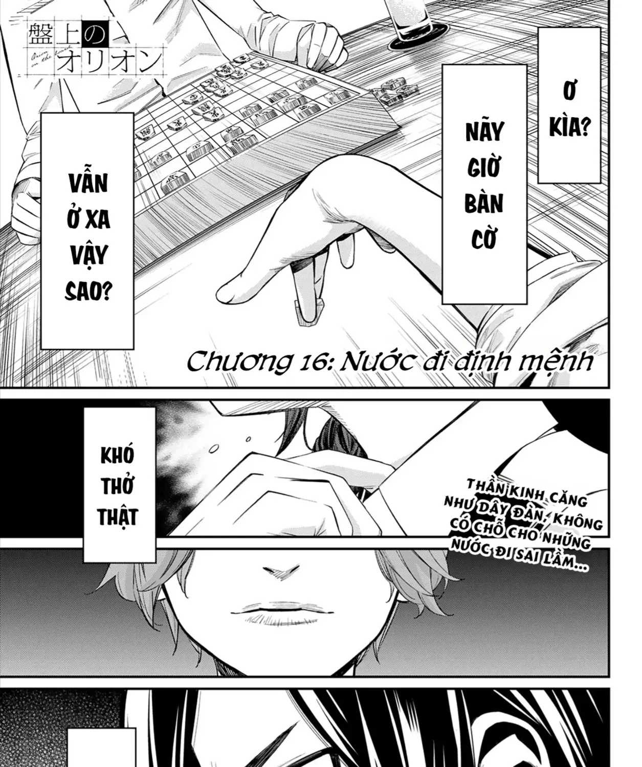 Orion Trên Bàn Cờ. Chap 16 - Next Chap 17