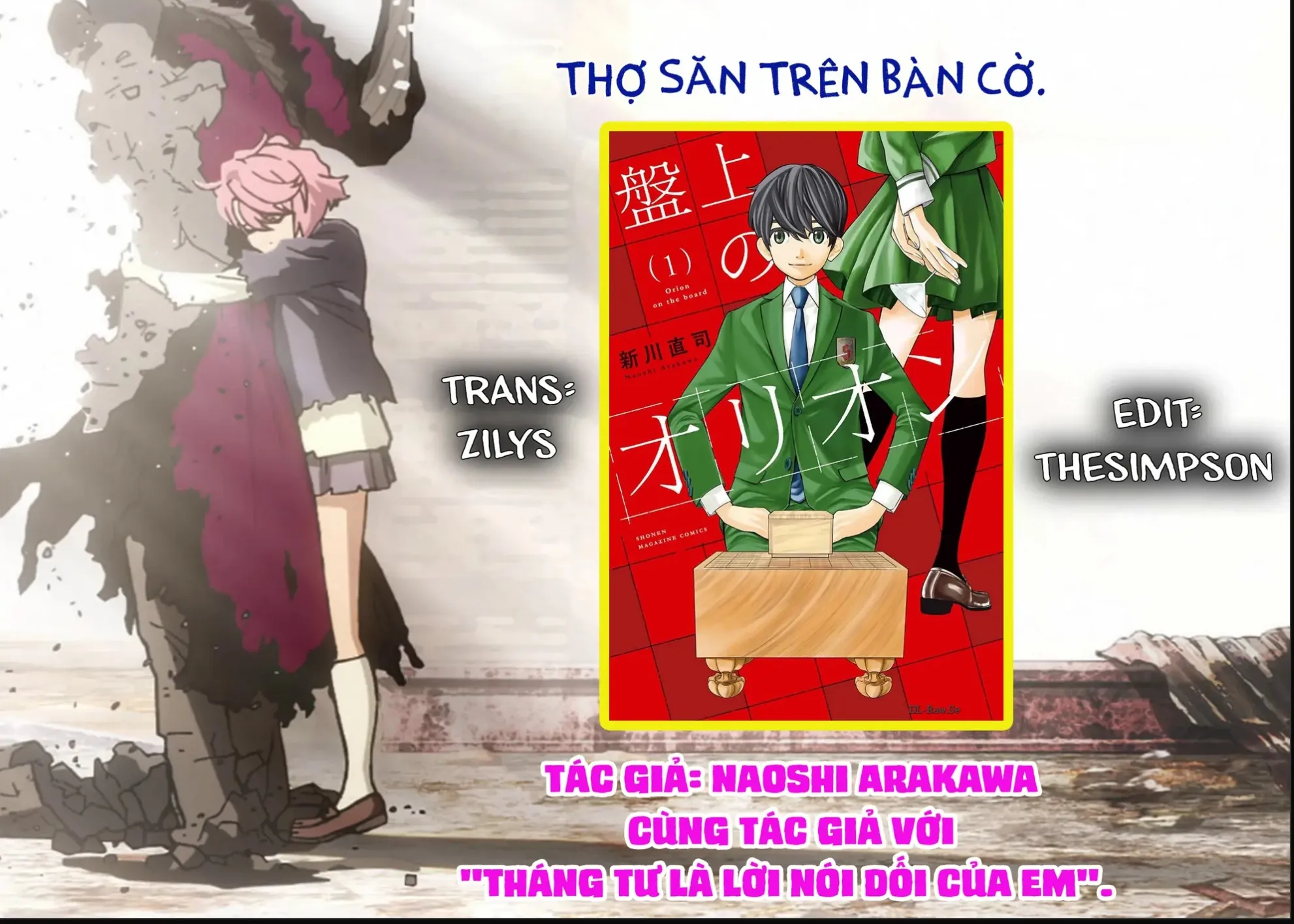 Orion Trên Bàn Cờ. Chap 7 - Next Chap 8