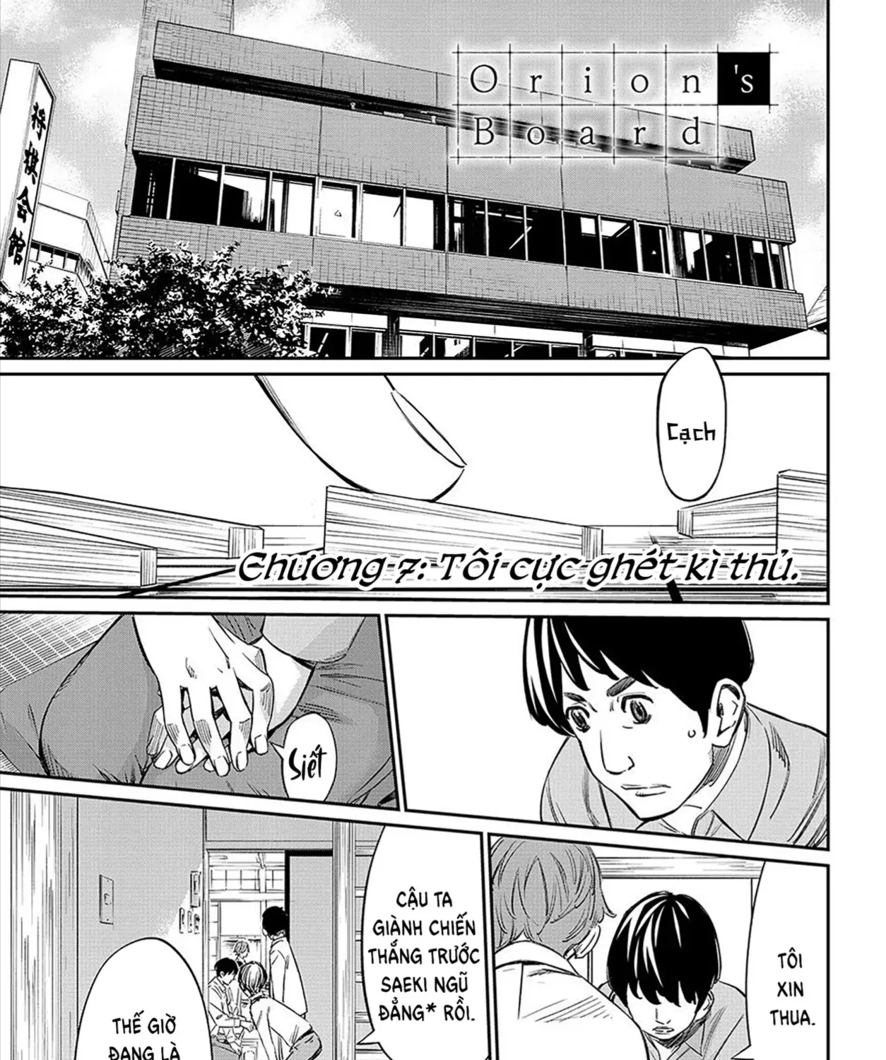 Orion Trên Bàn Cờ. Chap 7 - Next Chap 8