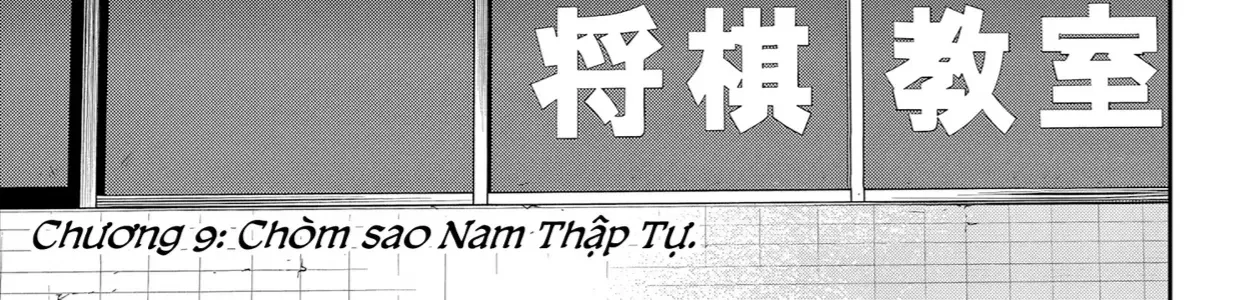 Orion Trên Bàn Cờ. Chap 9 - Next Chap 10