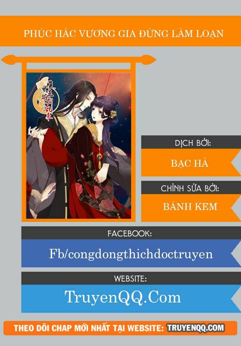 Phúc Hắc Vương Gia Đừng Làm Loạn Chap 2 - Next Chap 3