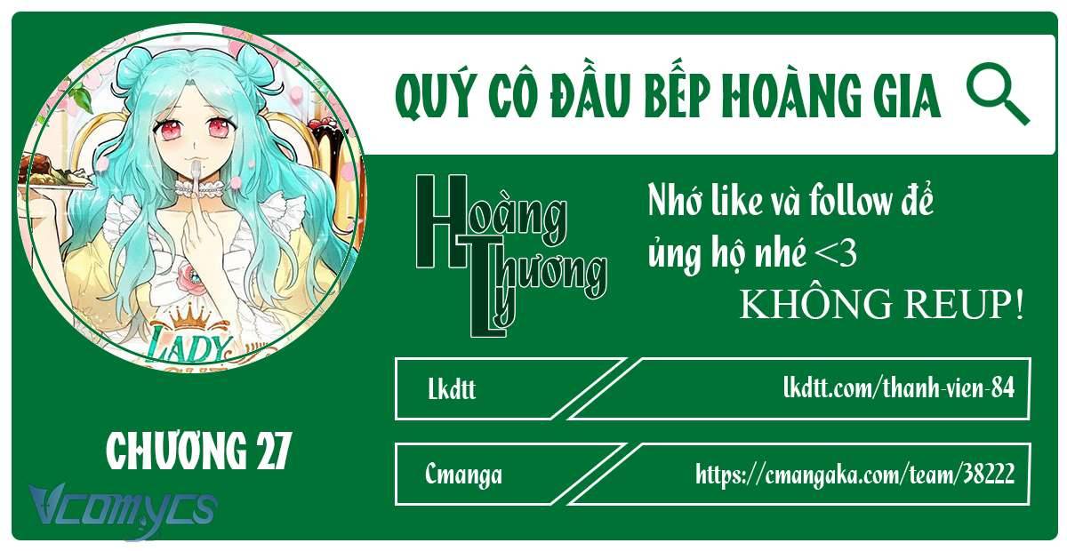 Quý Cô Đầu Bếp Hoàng Gia Chap 27 - Next Chap 28