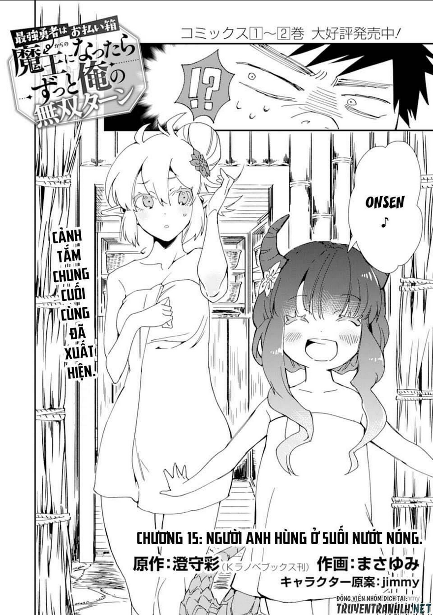 Saikyou Yuusha Wa Oharai Hako: Maou Ni Nattara Zutto Ore No Musou Return Chap 15 - Next Chap 16