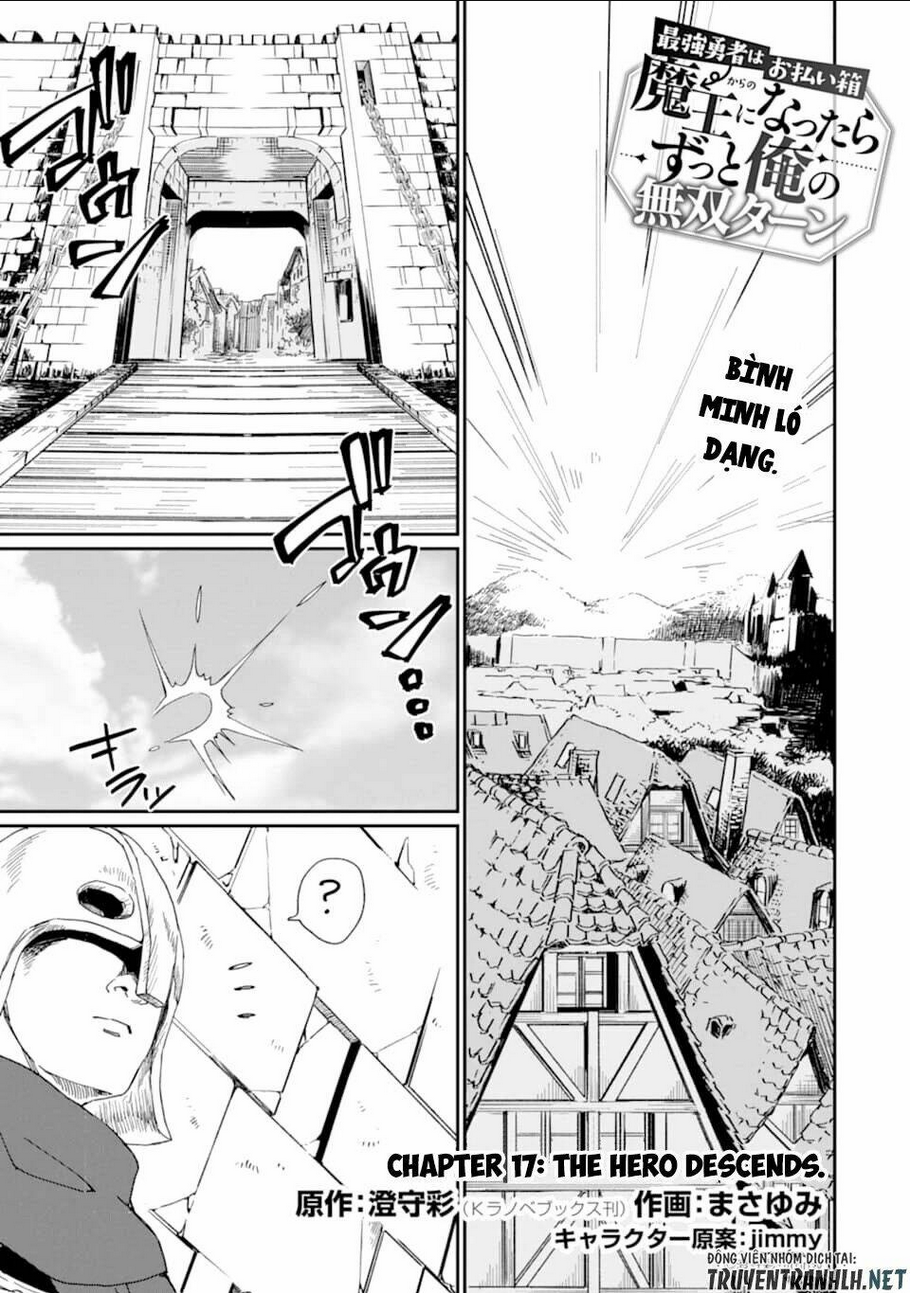 Saikyou Yuusha Wa Oharai Hako: Maou Ni Nattara Zutto Ore No Musou Return Chap 17 - Next Chap 18