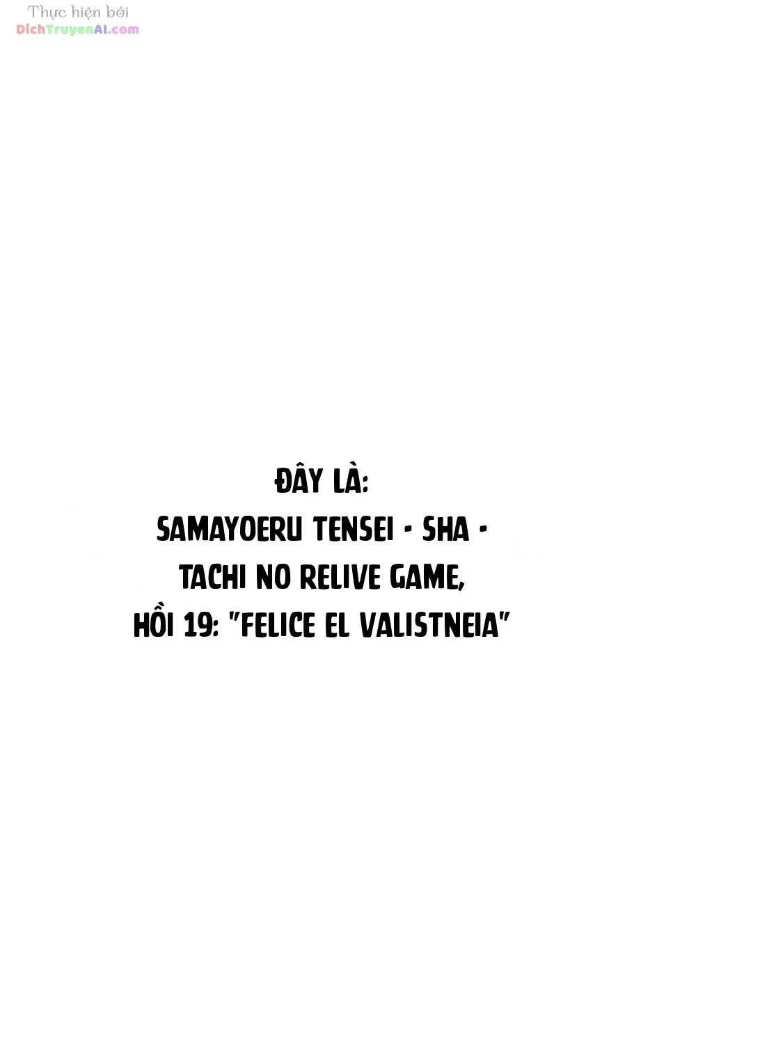 Samayoeru Tensei-Sha-Tachi No Revival Game Chap 19 - Next Chap 20