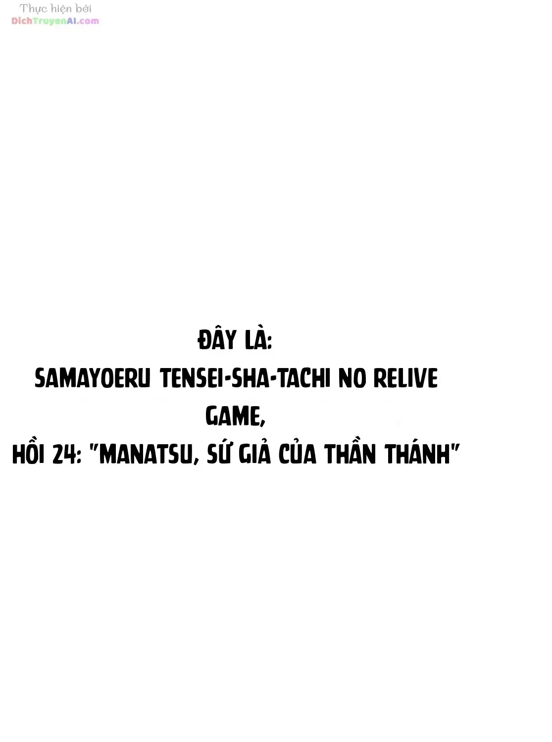 Samayoeru Tensei-Sha-Tachi No Revival Game Chap 24 - Next Chap 25