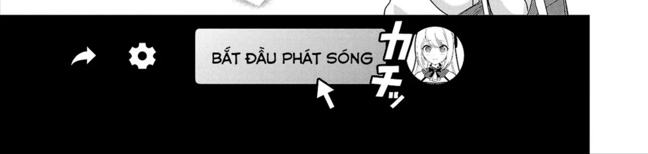 Sau Khi Thất Tình, Tôi Trở Thành Vtuber Và Được Các Onee-San Để Ý Tới Chap 23 - Next Chap 24
