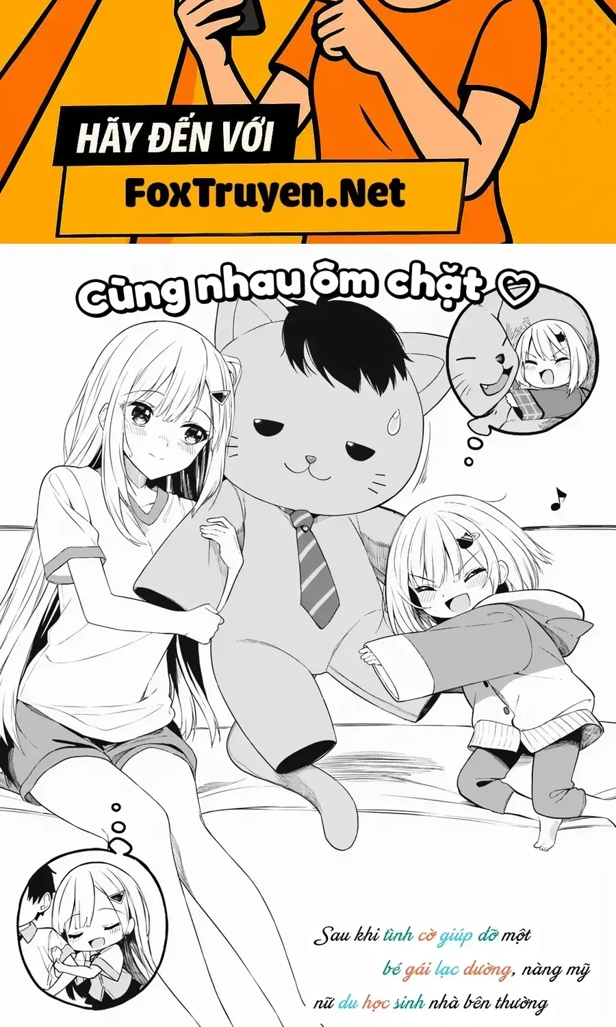 Sau khi tình cờ giúp đỡ một bé gái lạc đường, nàng mỹ nữ du học sinh thường xuyên lui tới căn hộ của tôi Chap 19 - Next Chap 20