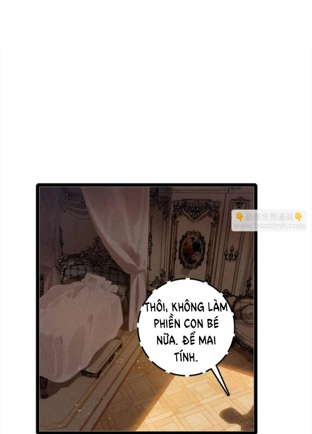 Sau Khi Xuyên Thành Tiểu Bảo Bảo , Cả Nhà Phản Diện Đều Muốn Giết Tôi! Chap 53 - Next Chap 54