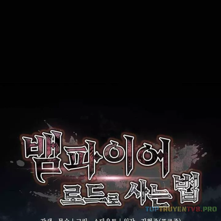 Sinh Tồn Với Tư Cách Là Một Huyết Vương Chap 30 - Next Chap 31