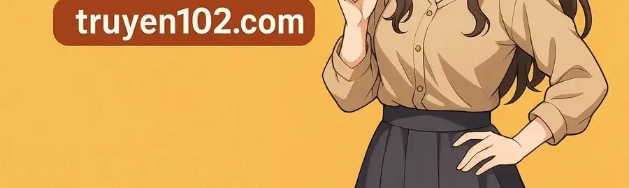 Sống Cùng Em Kế Chap 36.2 - Next Chap 37.2