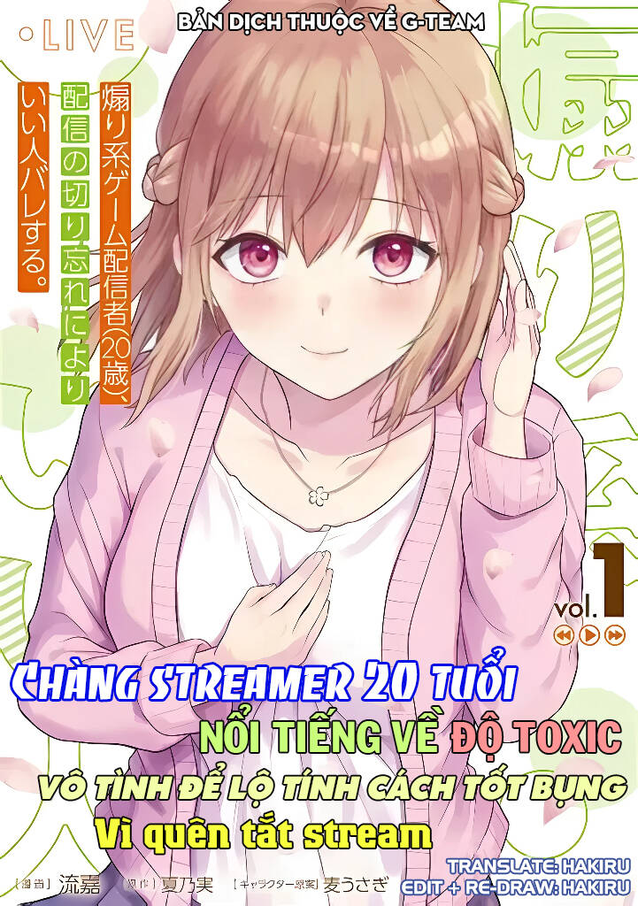 Streamer Game Thủ 20 Tuổi Nổi Tiếng Về Độ Toxic Để Lộ Tính Cách Tốt Bụng Vì Vô Tình Quên Tắt Stream Chap 6.1 - Next Chap 7.1