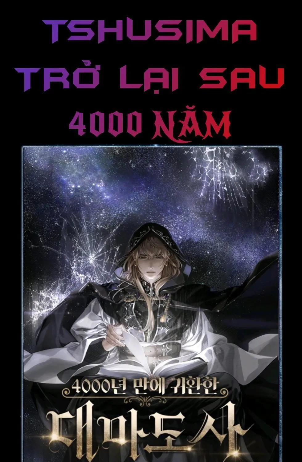 Sự Trở Lại Của Đại Pháp Sư Sau 4000 Năm Chap 29 - Next Chap 30