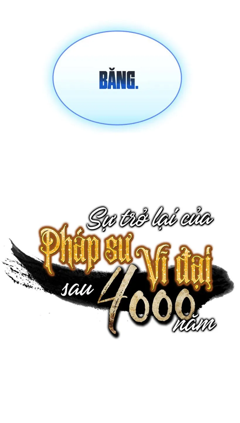 Sự Trở Lại Của Đại Pháp Sư Sau 4000 Năm Chap 30 - Next Chap 31