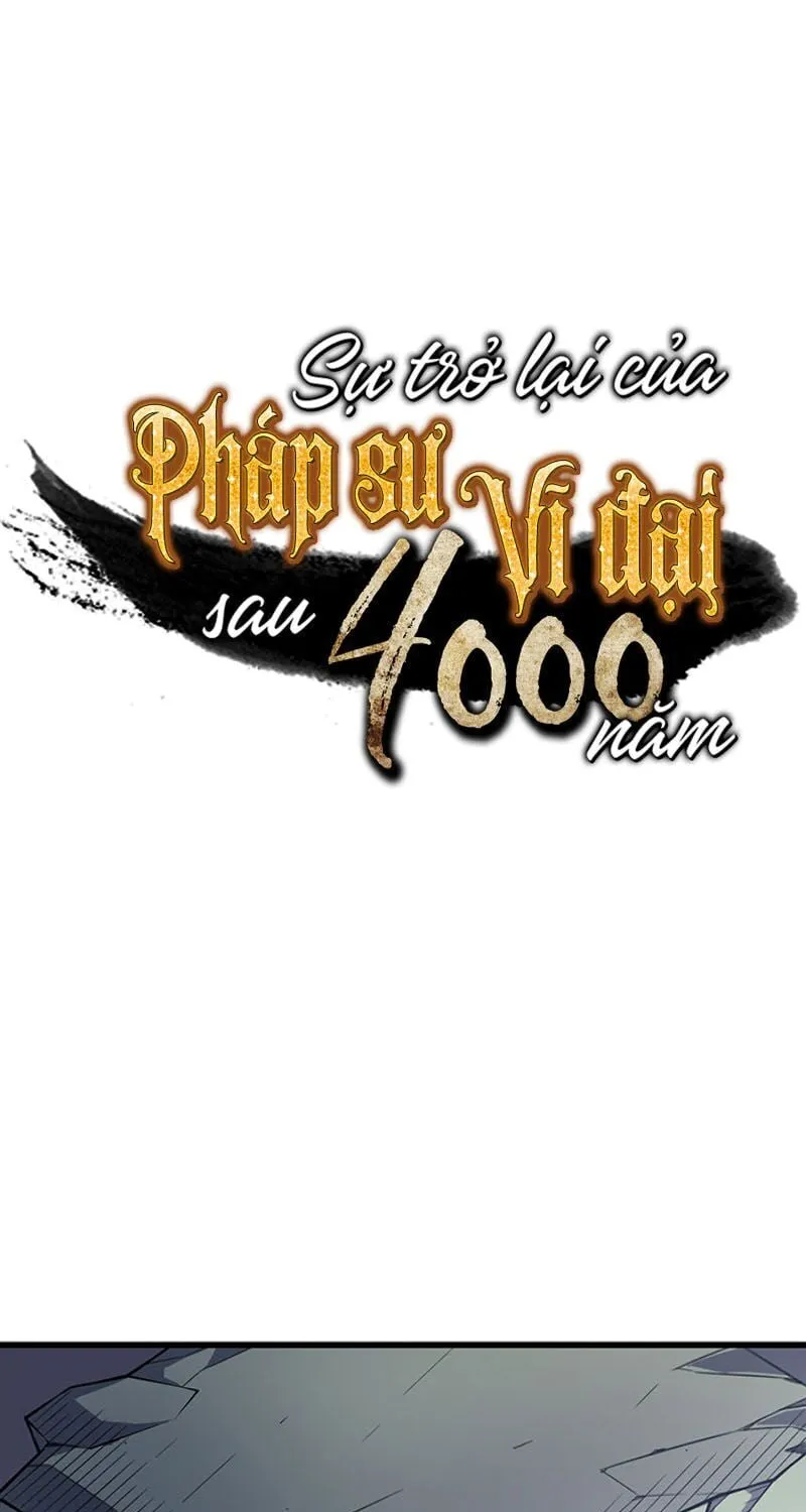 Sự Trở Lại Của Đại Pháp Sư Sau 4000 Năm Chap 34 - Next Chap 35
