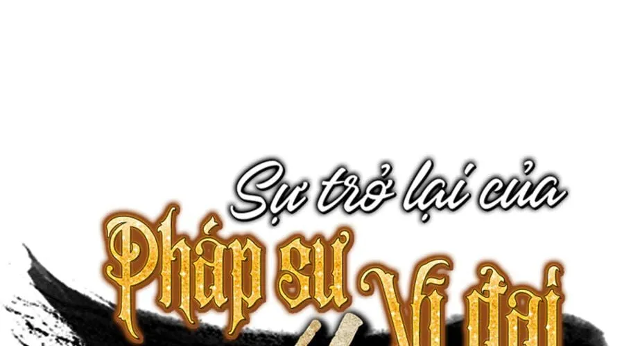 Sự Trở Lại Của Đại Pháp Sư Sau 4000 Năm Chap 38 - Next Chap 39