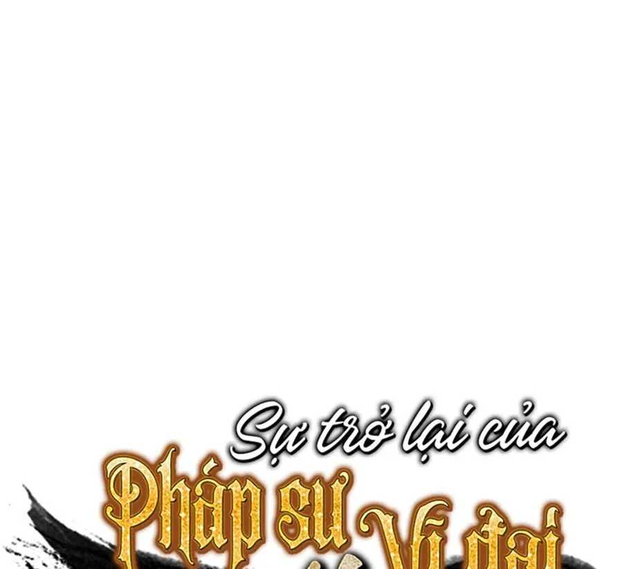 Sự Trở Lại Của Đại Pháp Sư Sau 4000 Năm Chap 50 - Next Chap 51