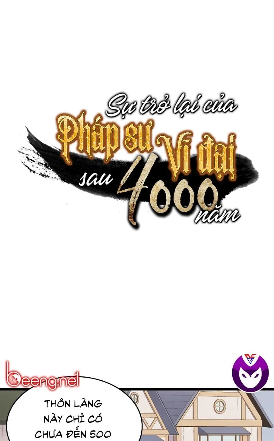 Sự Trở Lại Của Đại Pháp Sư Sau 4000 Năm Chap 54 - Next Chap 55