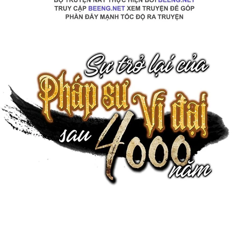 Sự Trở Lại Của Đại Pháp Sư Sau 4000 Năm Chap 57 - Next Chap 58