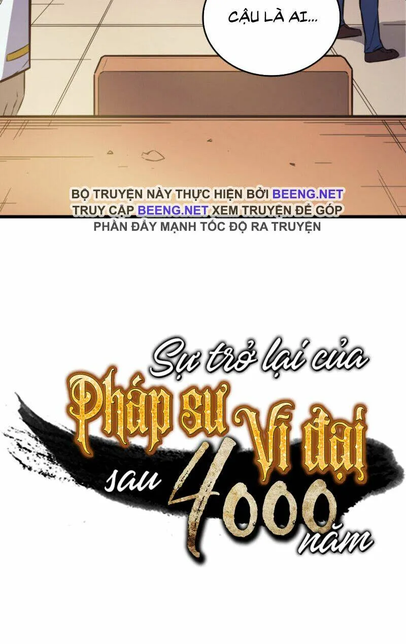 Sự Trở Lại Của Đại Pháp Sư Sau 4000 Năm Chap 6 - Next Chap 7